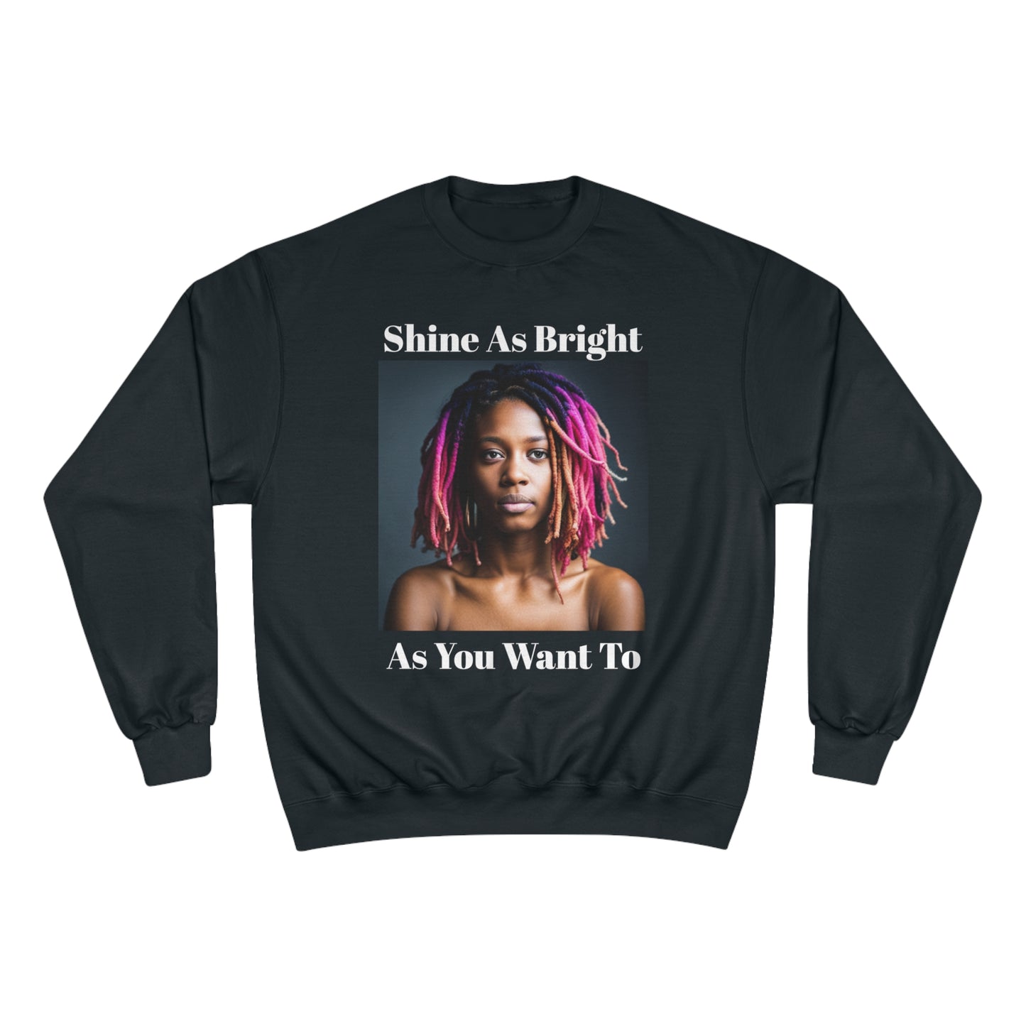 All Champions Shine Bright Sweatshirt